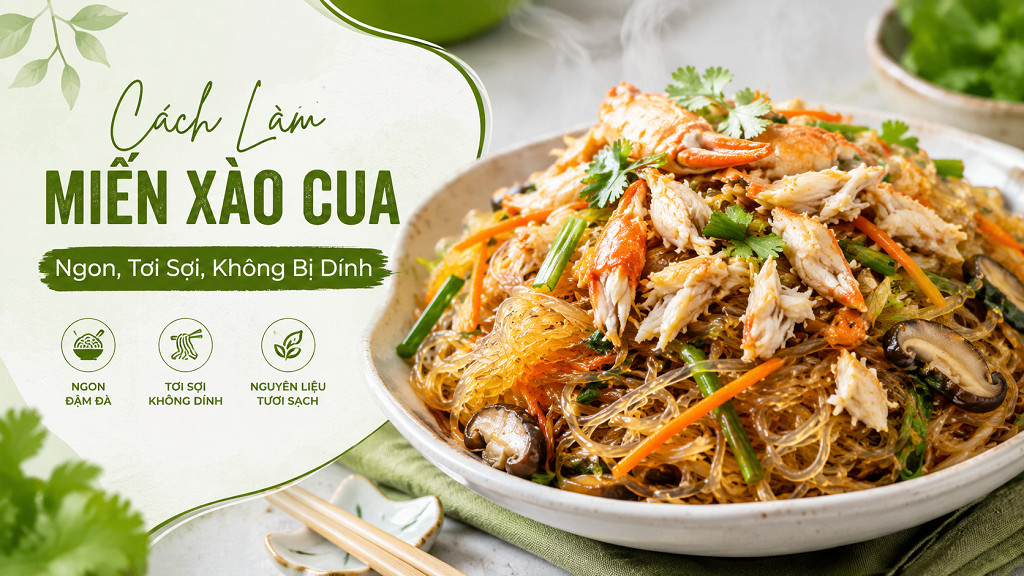 Cách làm miến cua ngon